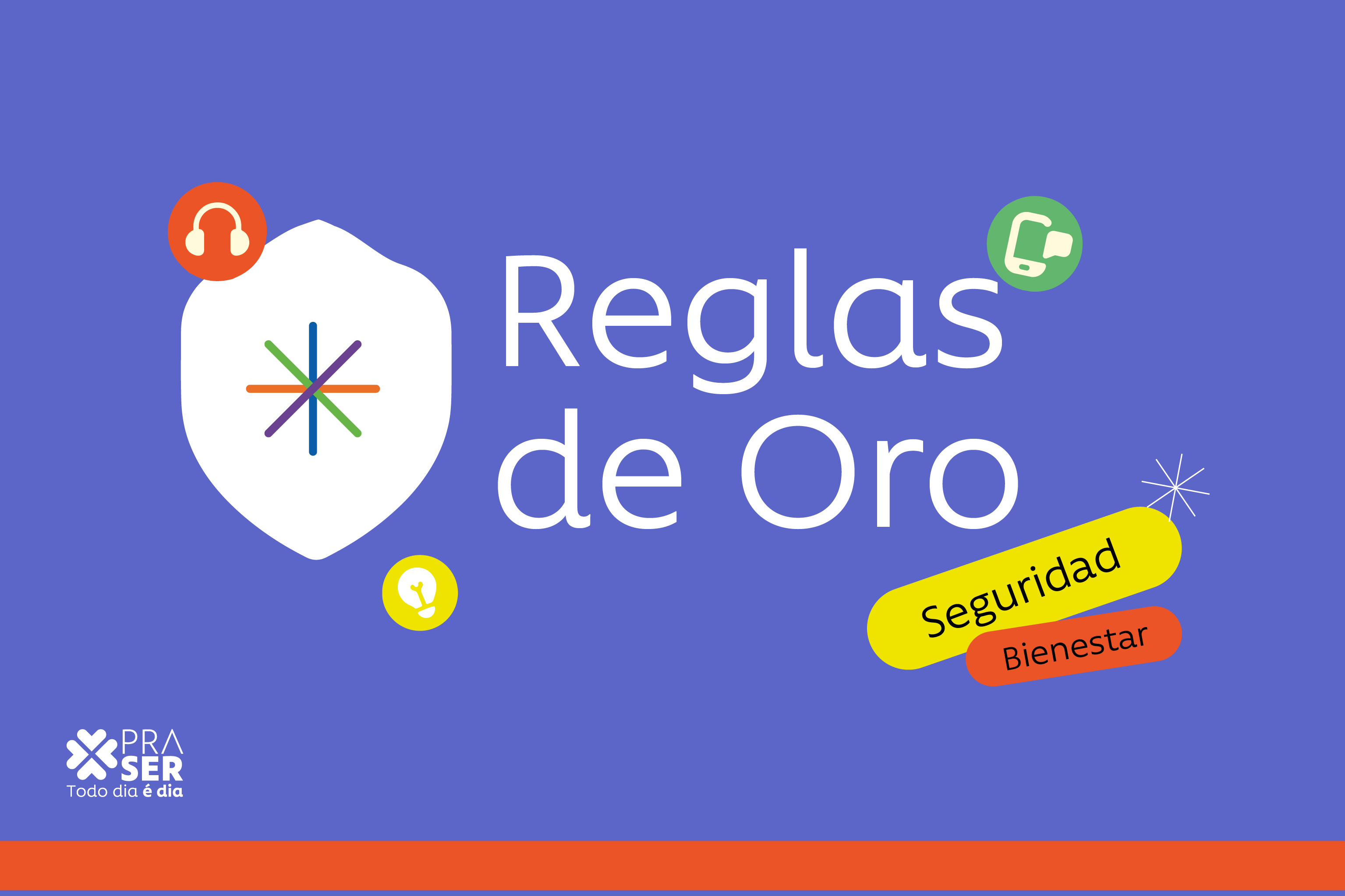 Reglas de oro: la cultura de la seguridad es nuestra esencia